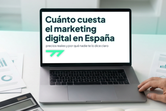Cuánto cuesta el marketing digital en España: precios reales y por qué nadie te lo dice claro